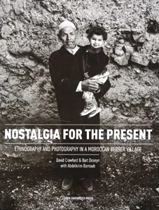 David Crawford / Bart Deseyn: Nostalgia for the Present